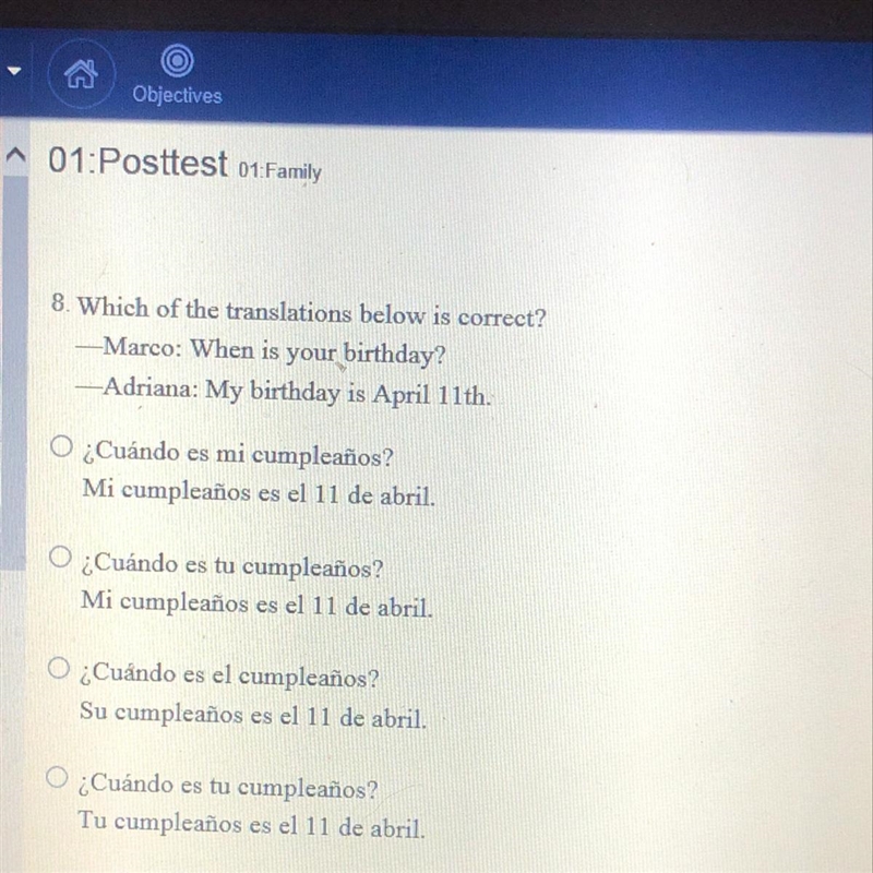 8. Which of the translations below is correct? -Marco: When is your birthday? -Adriana-example-1