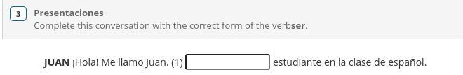 Help please!! what should go in the blank? (has to be a form of ser)-example-1