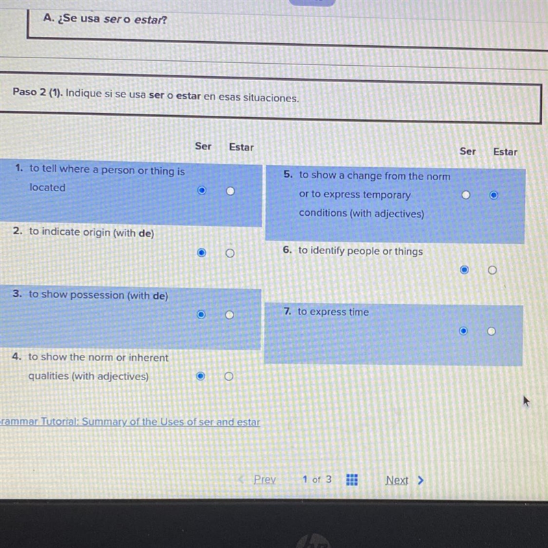 Paso 2 (1). Indique si se usa ser o estar en esas situaciones. Ser Estar Ser Estar-example-1