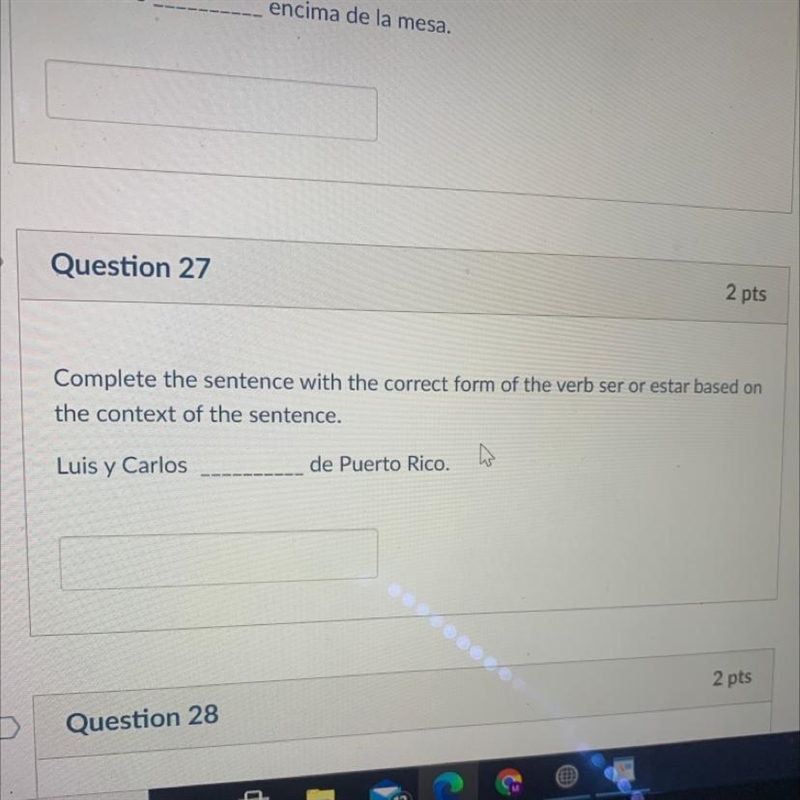 Complete the sentence with the correct form of the verb ser or estar based on the-example-1