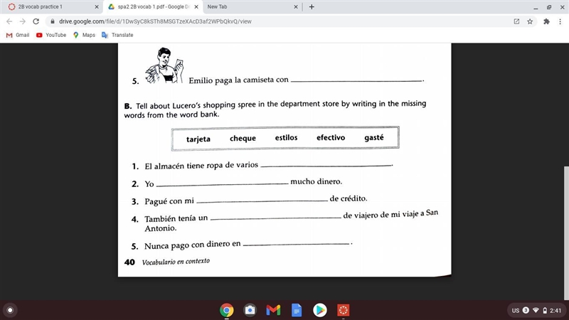 I need help on 1 through 5 and its for spanish-example-1