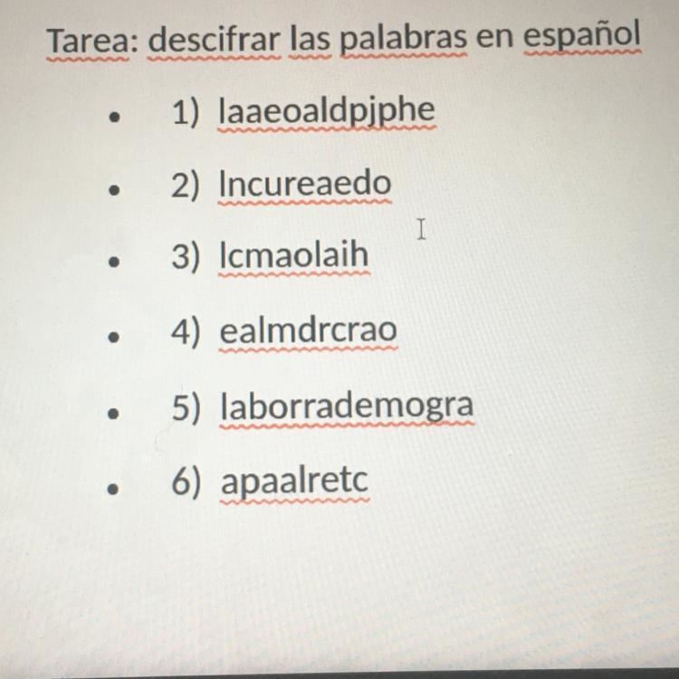 Suppose to unscramble the Spanish words ... anyone can help ?-example-1