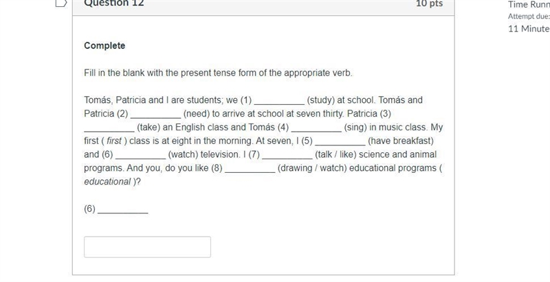 Fill in the blank with the present tense form of the appropriate verb. Tomás, Patricia-example-1