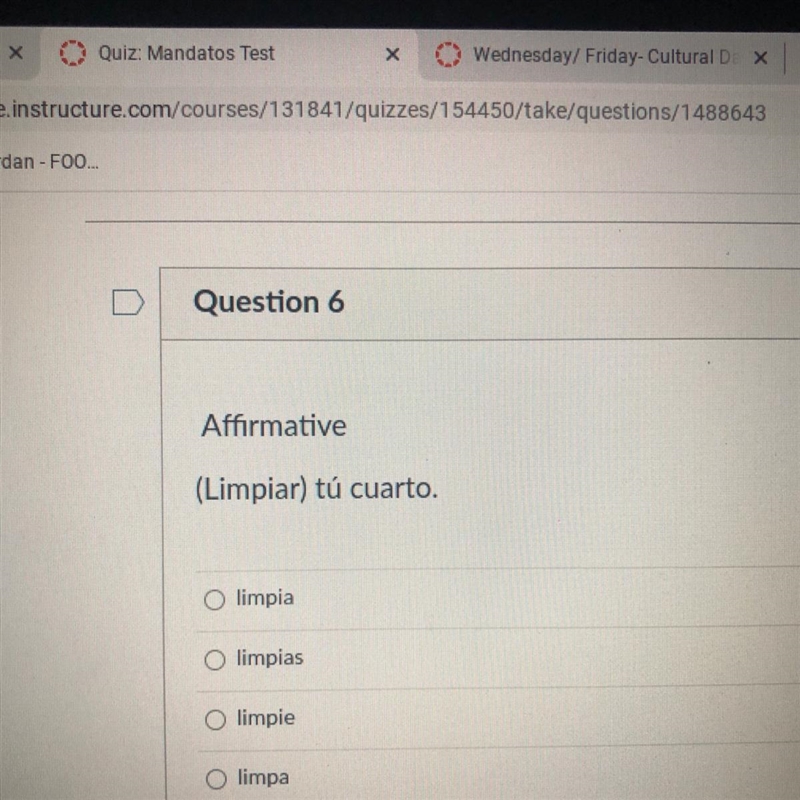 Affirmative (Limpiar) tú cuarto. limpia limpias limpie limpa-example-1