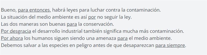 Por por desgracia para siempre para por ahora para entonces Fill in the blanks: 1. Bueno-example-1