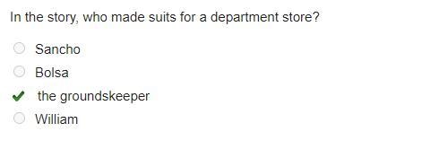 In the story, who made suits for a department store? Sancho Bolsa the groundskeeper-example-1