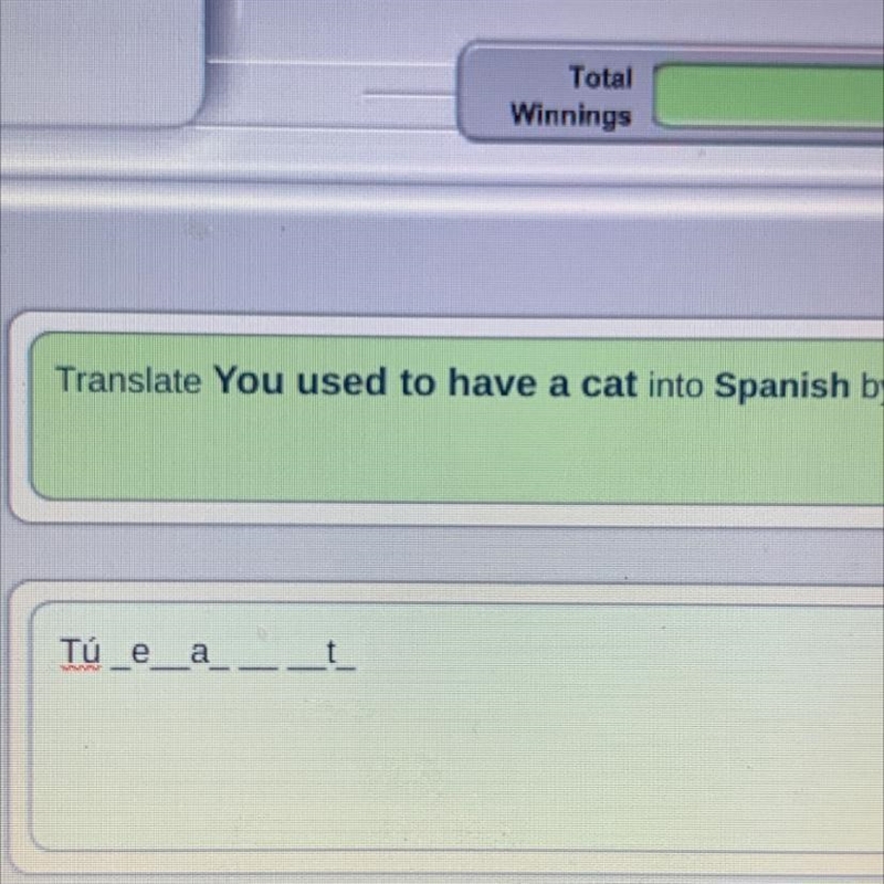 Translate You used to have a cat into Spanish-example-1