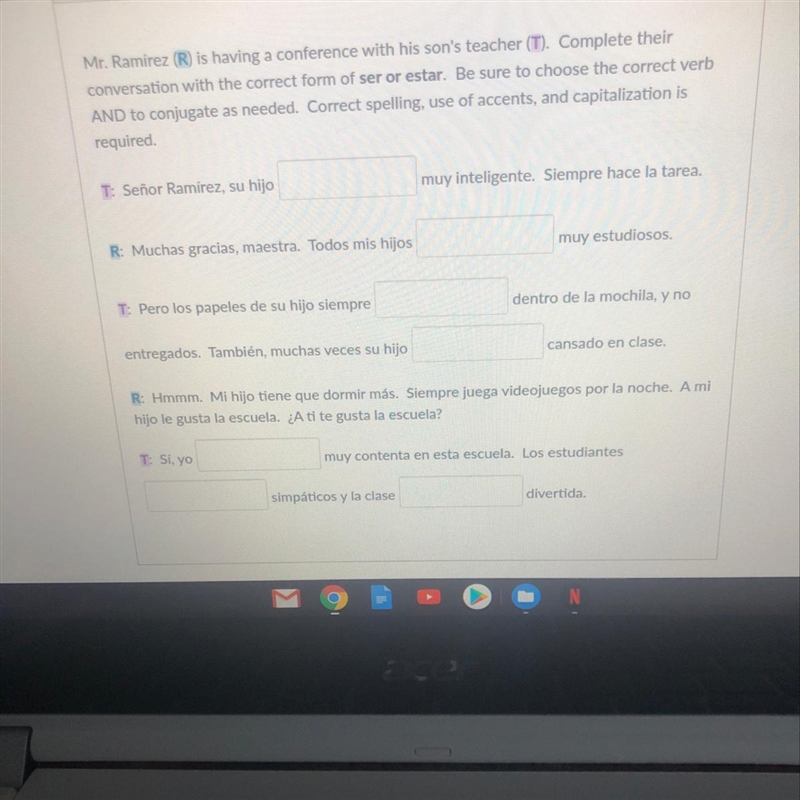 Complete their conversation with the correct form of ser or estar. Be sure to choose-example-1