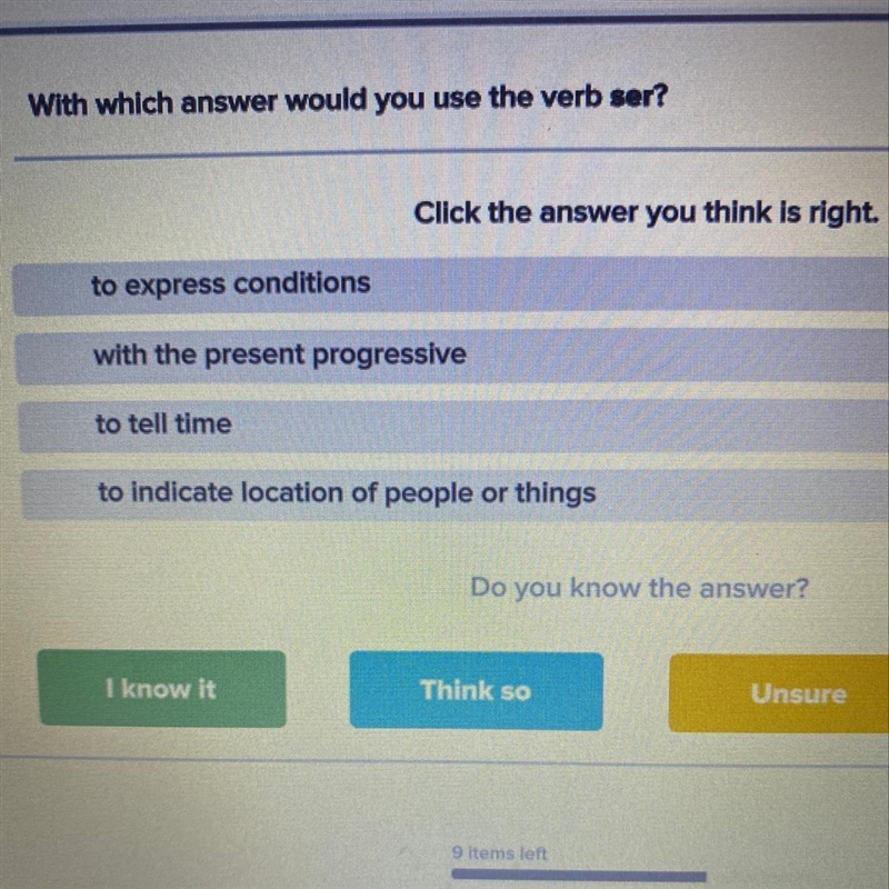 With which answer would use the verb ser?-example-1