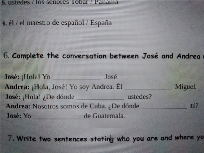 Complete the conversation between José and Andrea using the correct form of ser.-example-1