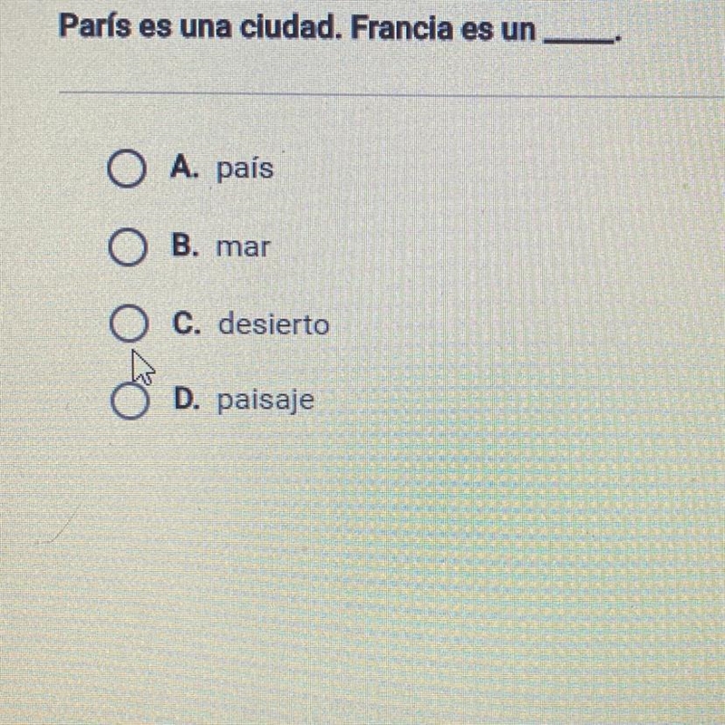 TIL III II IU IR VILIT LIITIUULUPPOPULE París es una ciudad. Francia es un _ O A. pa-example-1