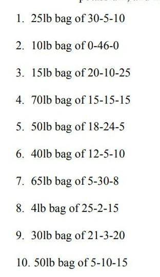 25lb bag of 30-5-10 fertilizer mixture I am very confused please help​-example-1