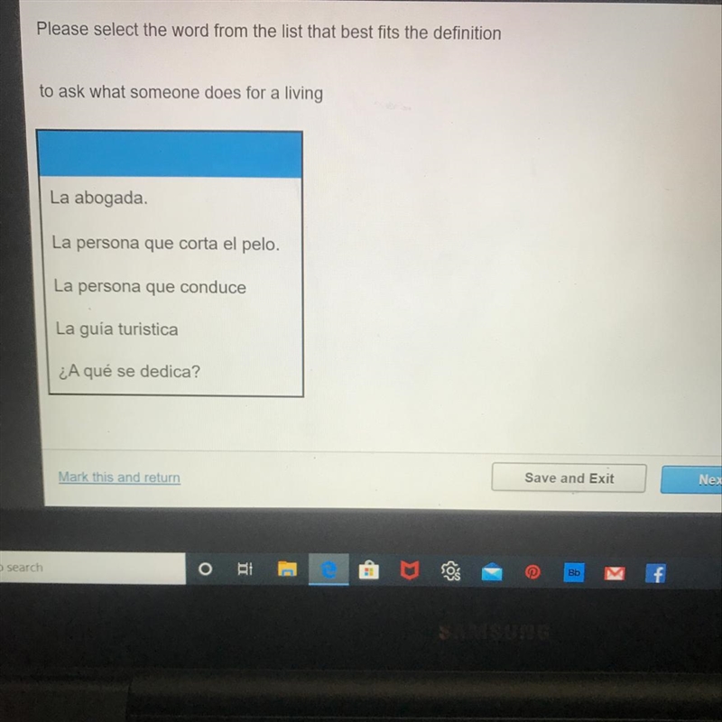 Please select the word from the list that best fits the definition to ask what someone-example-1