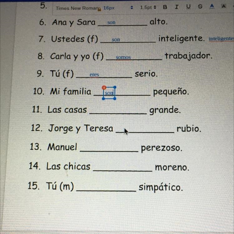 Please help me with ser. Put the correct form of ser in the blanks (no.11-15)-example-1