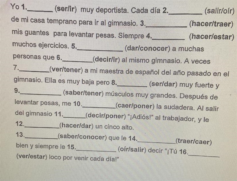 I need to fill in the blanks Spanish 3 Honors-example-1