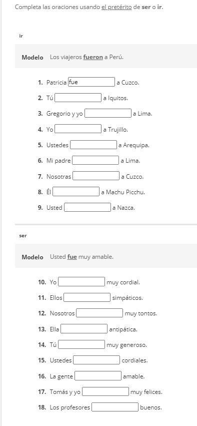 Completa las oraciones usando el pretérito de ser o ir.-example-1