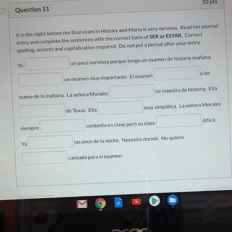 Complete the sentences with the correct form of ser or estar-example-1