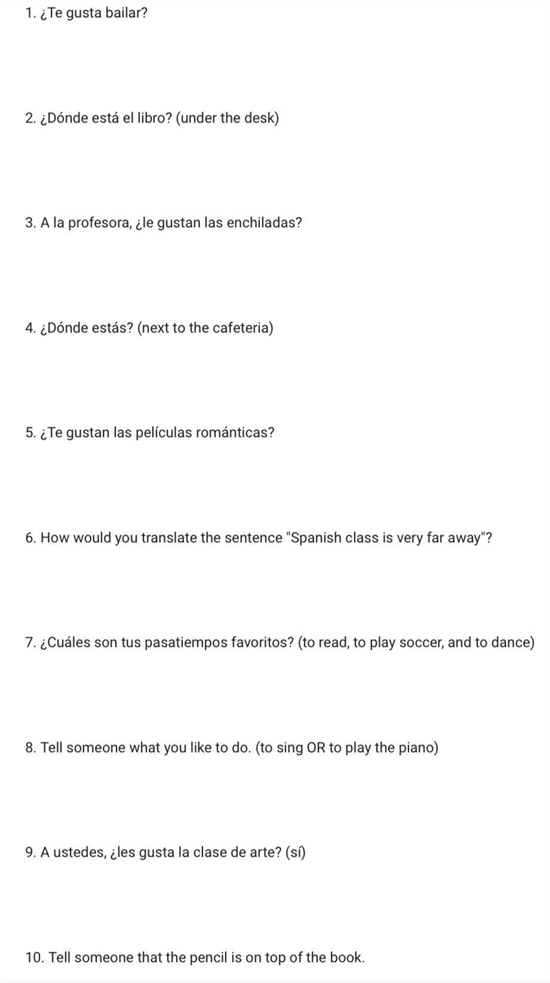 Answer the following questions with complete sentences in Spanish. Note the hints-example-1