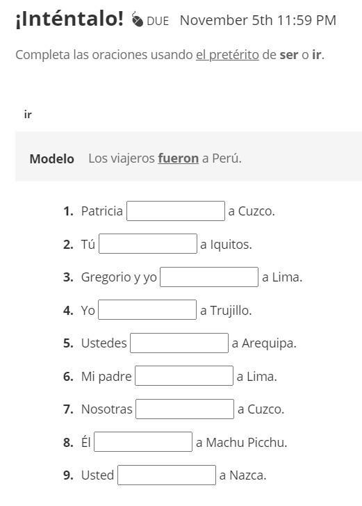 Completa las oraciones usando el pretérito de ser o ir.-example-1