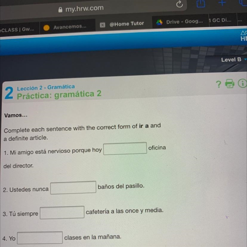 2 Lección 2 - Gramática Práctica: gramática 2 ? Vamos... Complete each sentence with-example-1