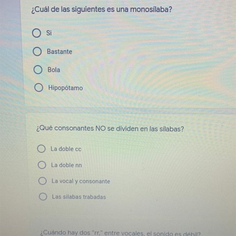 ¿Cuál de las siguientes es una monosílaba? O si O Bastante O Bola O Hipopótamo ¿Qu-example-1