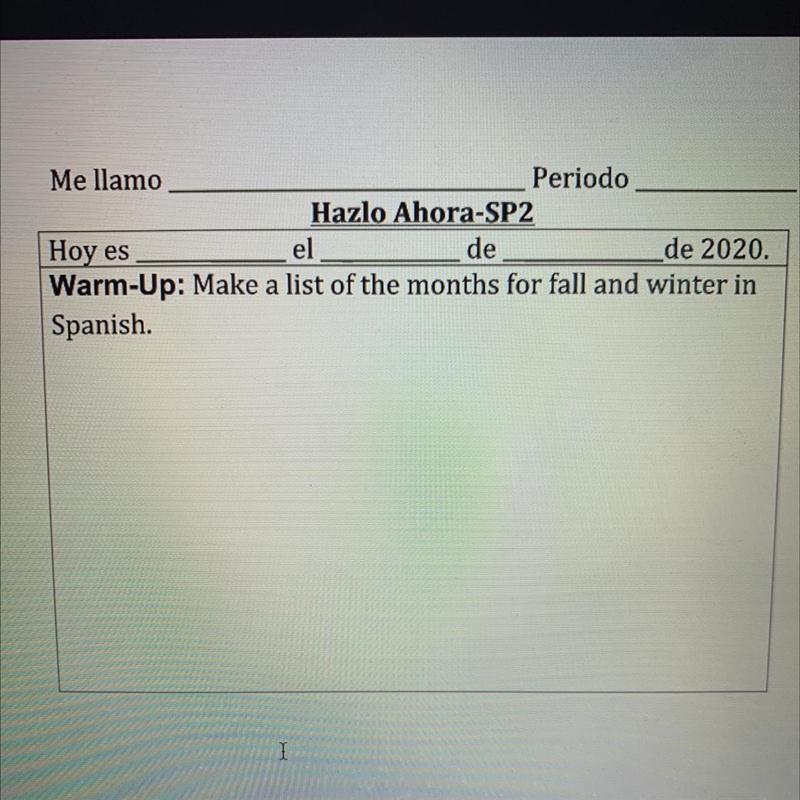 Warm-Up: Make a list of the months for fall and winter in Spanish-example-1