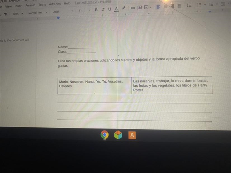 Crea tus propias oraciones utilizando los sujetos y objetos y la forma apropiada del-example-1