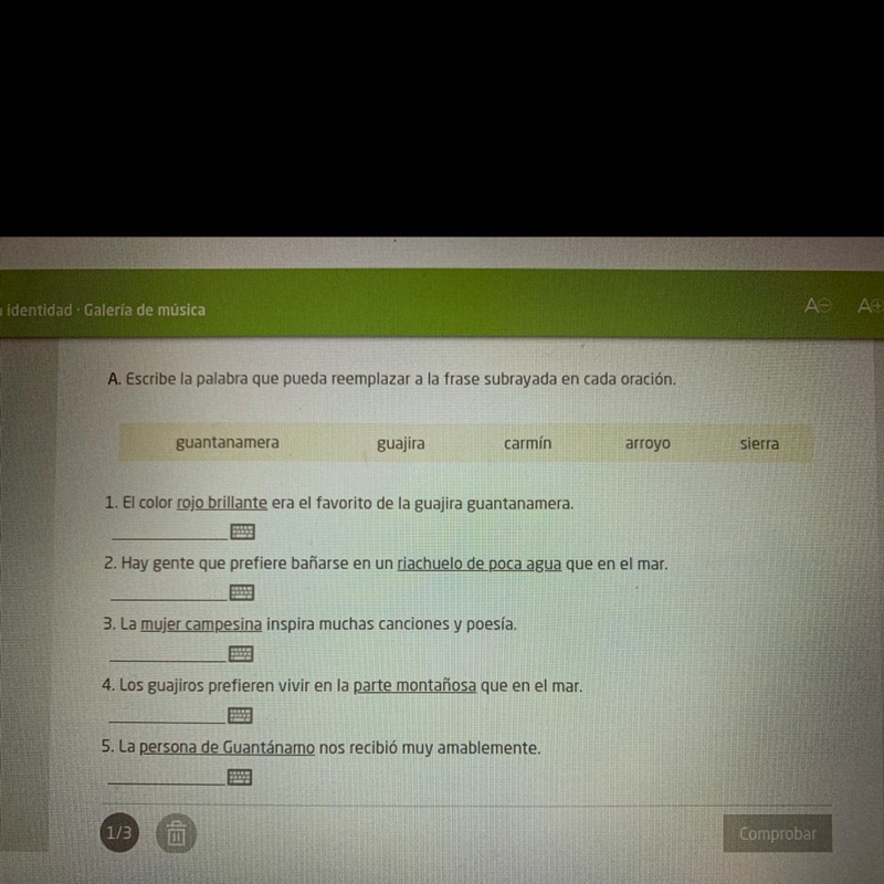 A. Escribe la palabra que pueda reemplazar a la frase subrayada en cada oración. guantanamera-example-1