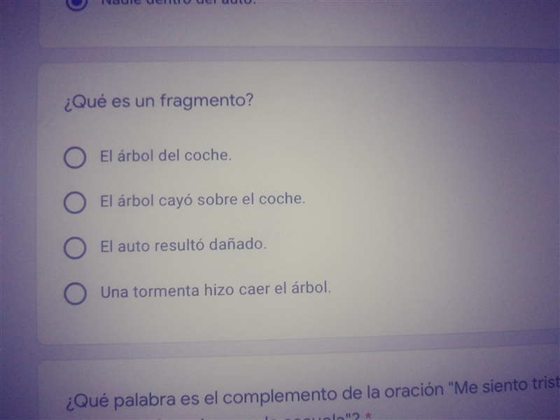 ¿ Qué es un Fragmento ? · El árbol del coche . · El árbol cayó sobre el coche . · El-example-1