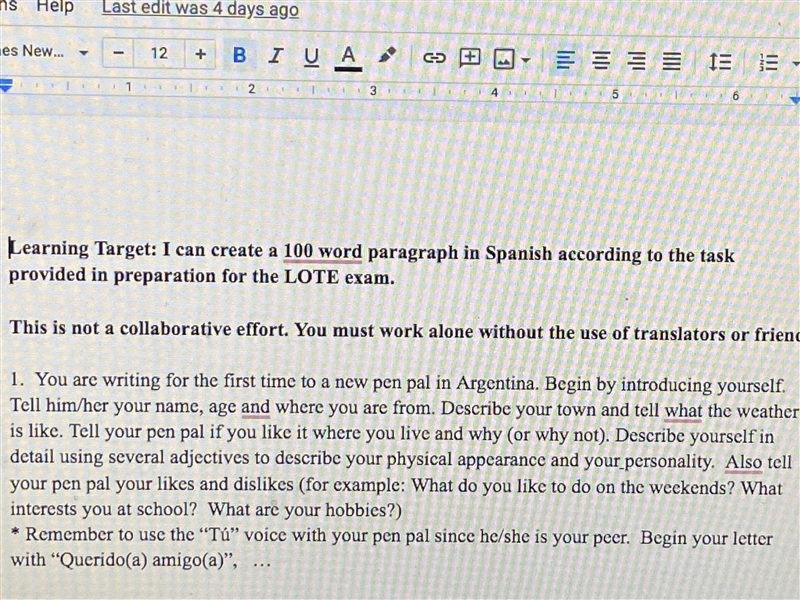 Please help I have to write an 100 word paragraph for Spanish pretending to write-example-1