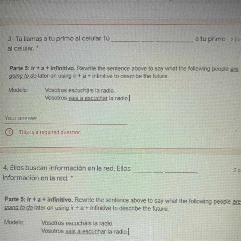 A tu primo 3- Tú llamas a tu primo al celular Tú al celular. * Parte 5: ir + a + infinitivo-example-1