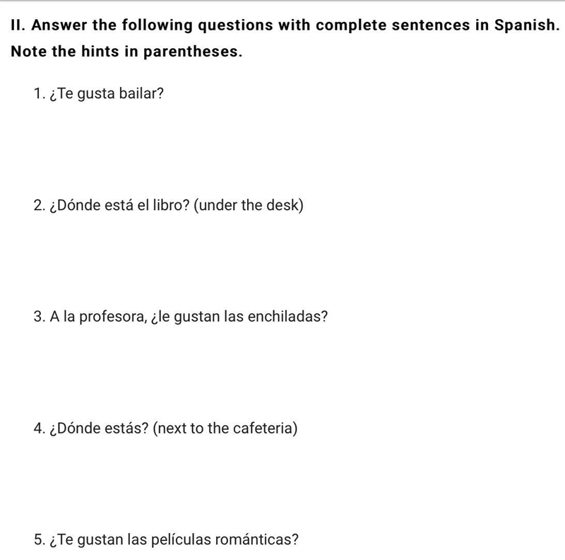 I. Fill in the blanks in the following sentences with the appropriate Spanish vocabulary-example-2