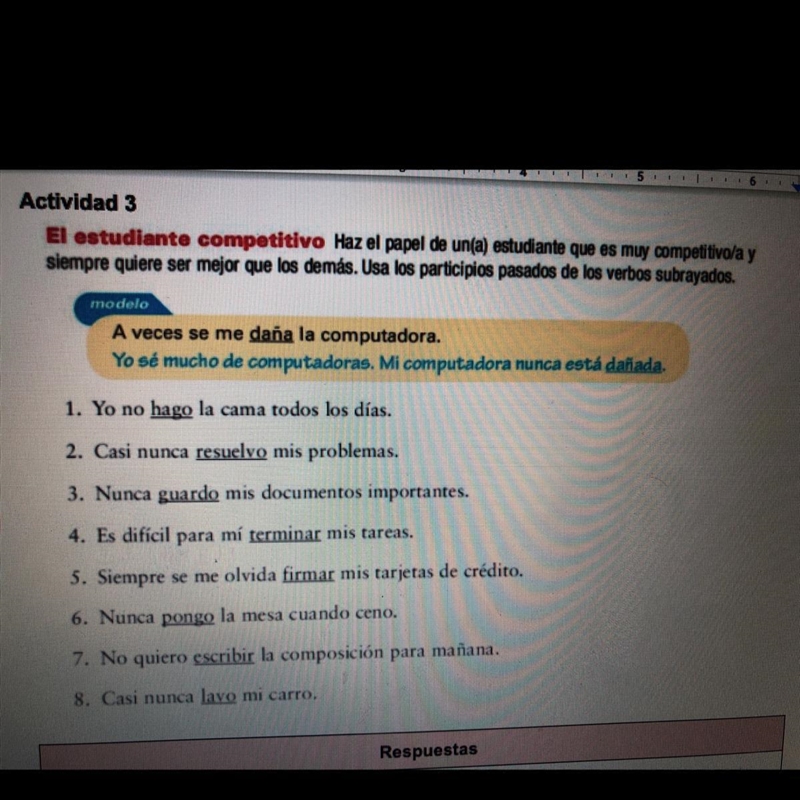 CHECK ATTACHED DOC!! 1. Yo no hago la cama todos los días. 2. Casi nunca resuelvo-example-1