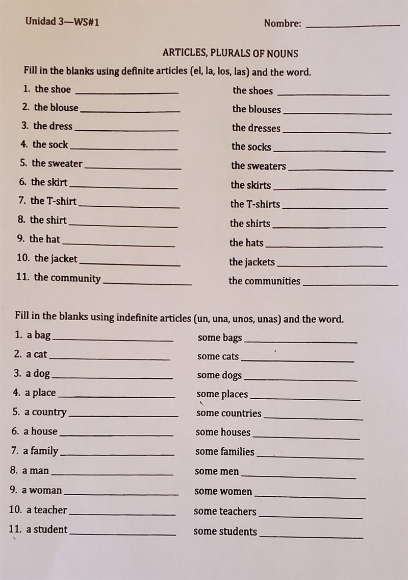 1. Fill in the blanks using definite arricles (el, la, los, las) And the word. 2. Fill-example-1