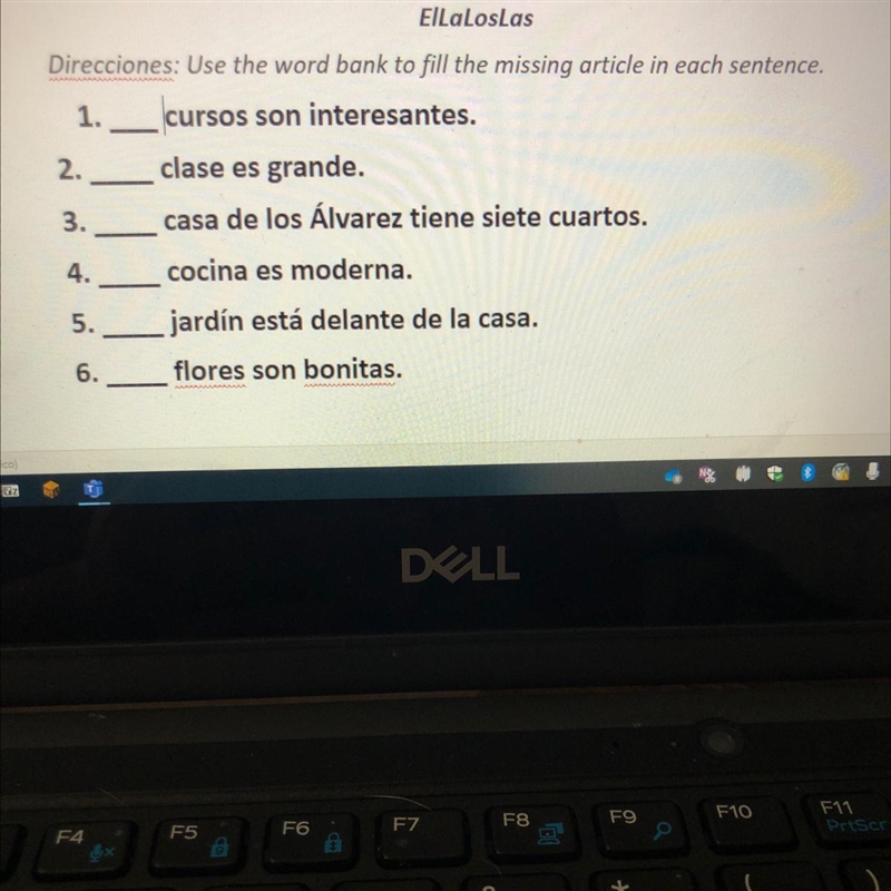 Can someone tell me whether to put el, la, los, or las in front of these sentences-example-1