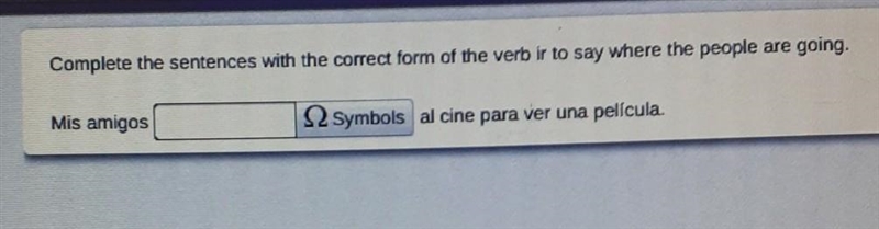 Someone please help me with this.. yo- voy tu- vas el/ella/usted/- va nosotros- vamos-example-1