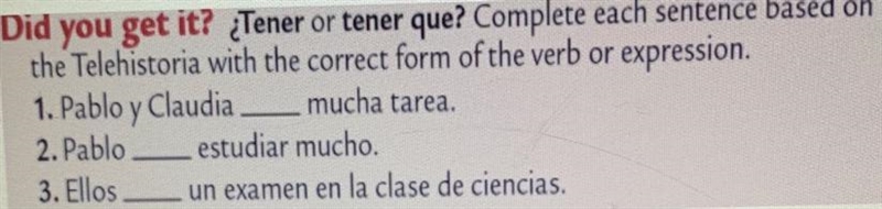 PLEASEEEEE HELPPPPPP ASSAPPPPP tener or tener que for each-example-1