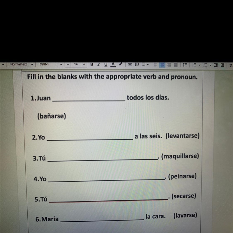 Fill in the blanks with the appropriate verb and pronoun. 1.Juan todos los días. (bañarse-example-1