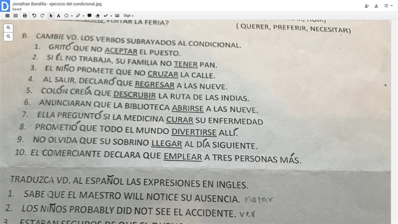 Cambie VD. los verbos subrayados al condicional-example-1