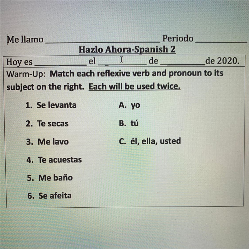 Warm-Up: Match each reflexive verb and pronoun to its subject on the right. Each will-example-1