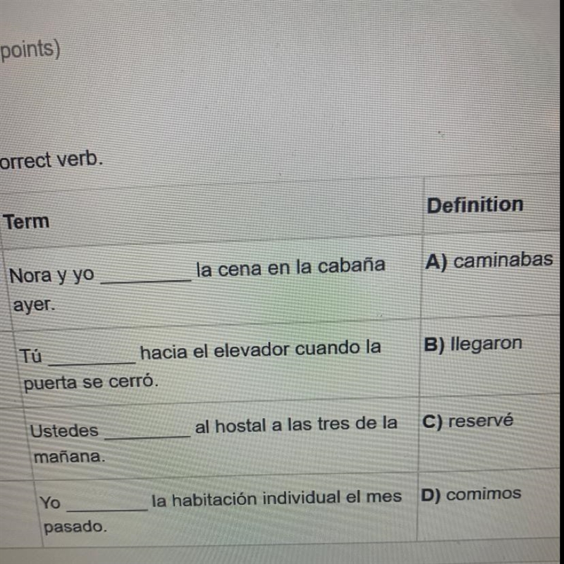 Match each sentence with the correct verb.-example-1