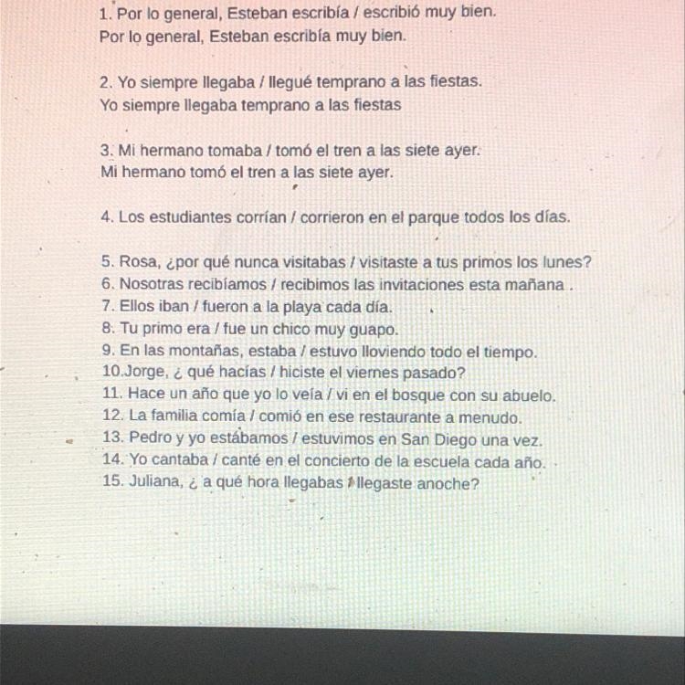 Can anyone help me with these? it’s using the imperfect or preterite tense for each-example-1