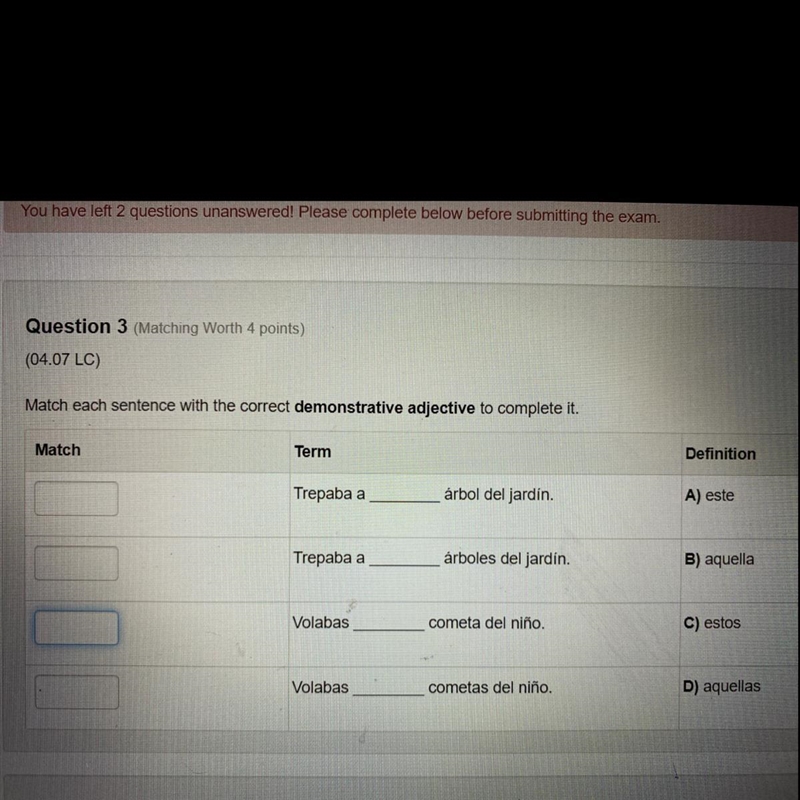 Question 3 (Matching Worth 4 points) (04.07 LC) Match each sentence with the correct-example-1