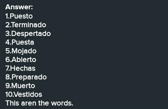 Completa las oraciones con el participio pasado del verbo entre parentesis. Indica-example-1