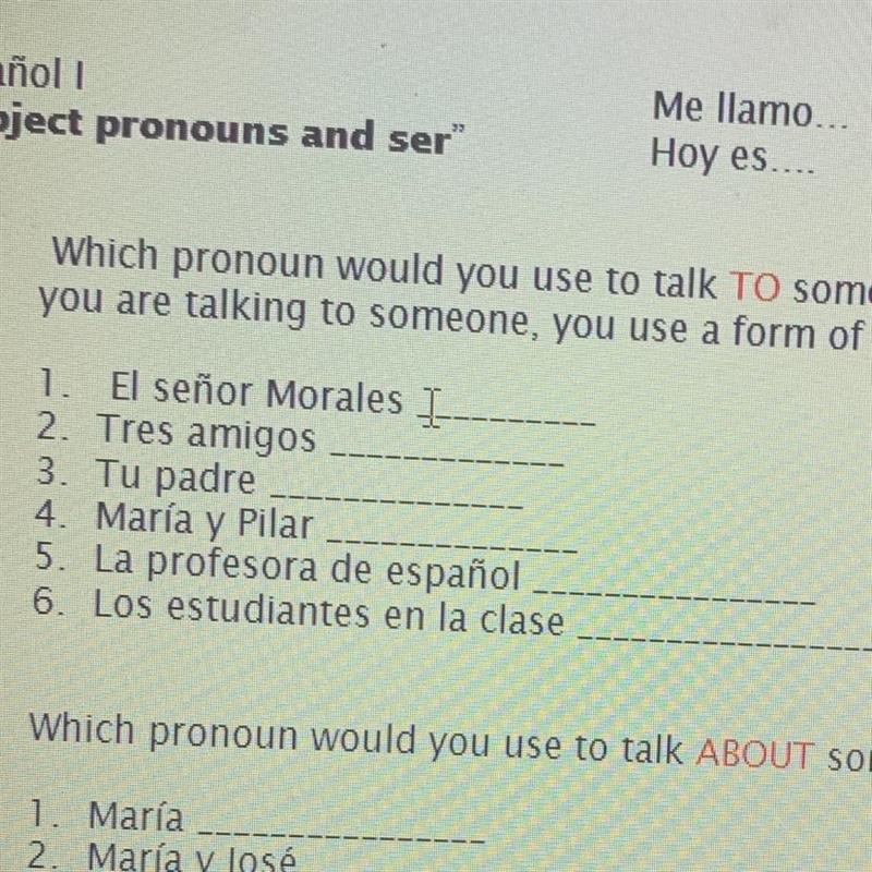 Which pronoun do you use to talk to someone (20 pts)-example-1