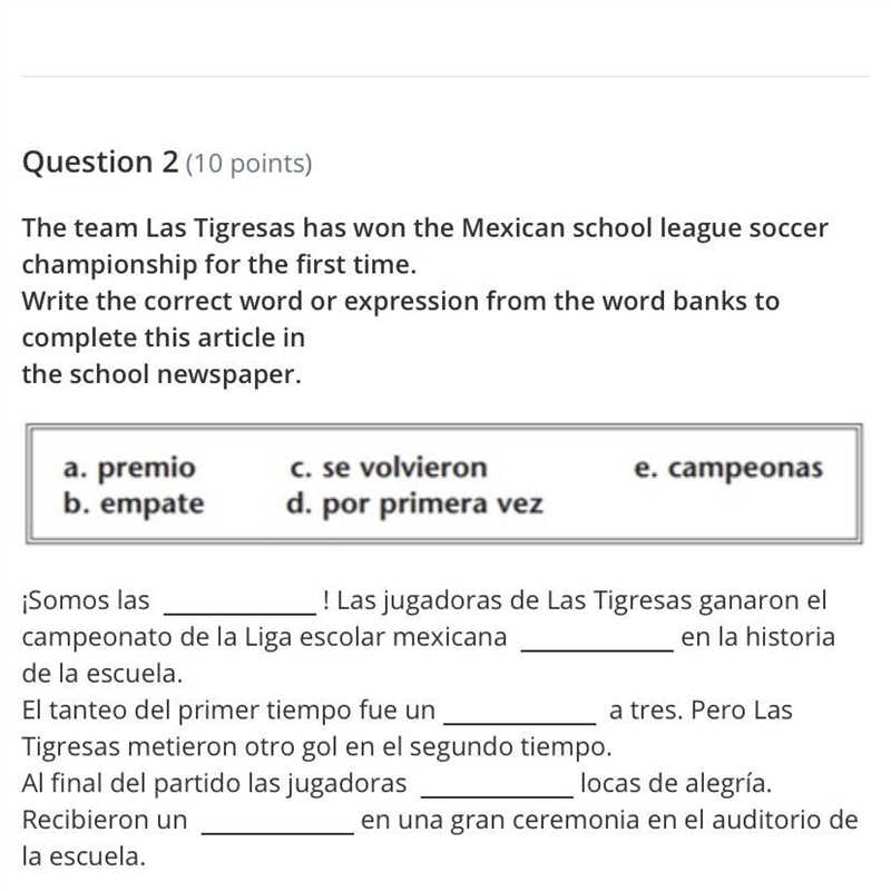 ¡Somos las ____ ! Las jugadoras de Las Tigresas ganaron el campeonato de la Liga escolar-example-1