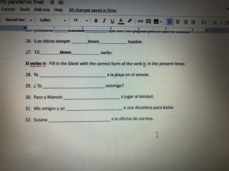 Spanish!! write the correct form of the verb IR number 28-32-example-1