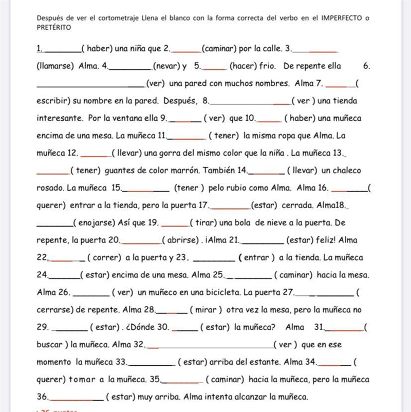 I need help... we have to conjugate in preterite or imperfect and why we chose preterite-example-1