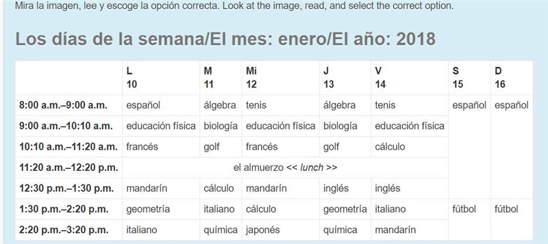 ¿Cuándo es la clase de fútbol el día dieciséis? (1 point) Select one: a. Tengo la-example-1