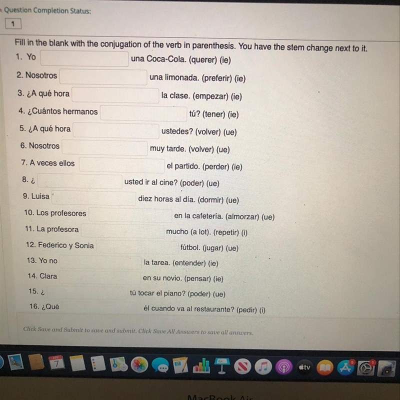 Fill in the blank with the conjugation of the verb in parenthesis. You have the stem-example-1